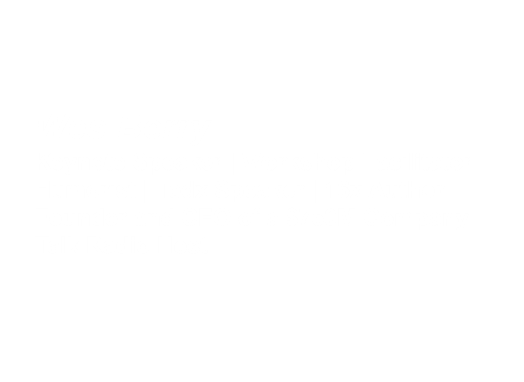 A poster in white and grey about “Wes Berry”